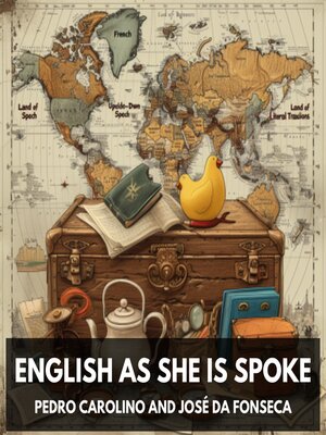 cover image of English as She Is Spoke (Unabridged)